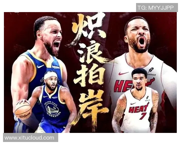 勇士与热火巅峰对决央视直播全程回顾精彩瞬间 勇士与热火巅峰对决央视直播全程回顾精彩瞬间